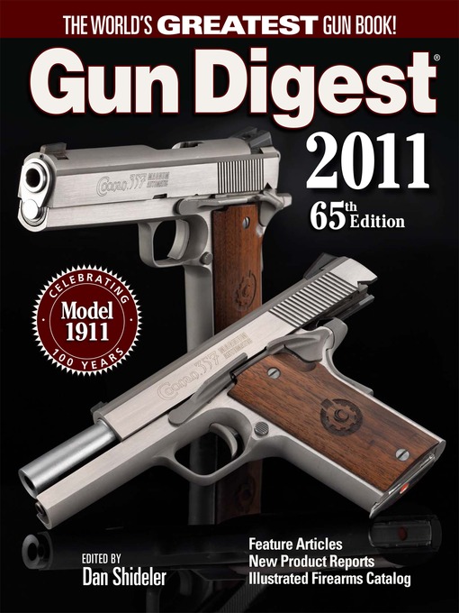 Title details for Gun Digest 2011 by Dan Shideler - Available